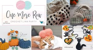 One More Row - Free Pattern Link Party #24 Loops & Love Crochet
